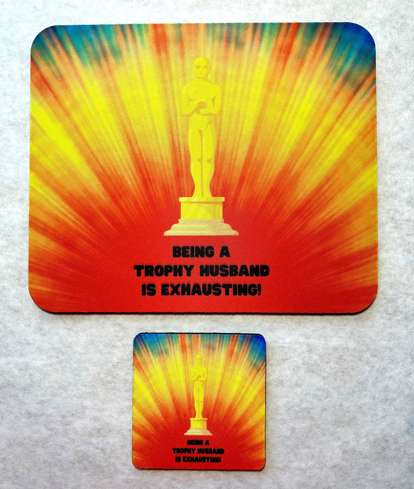 Being a Trophy Husband is Exhausting Pride Mouse Pad and Coaster Set - LGBT Matching Desk Set - Multiple Designs