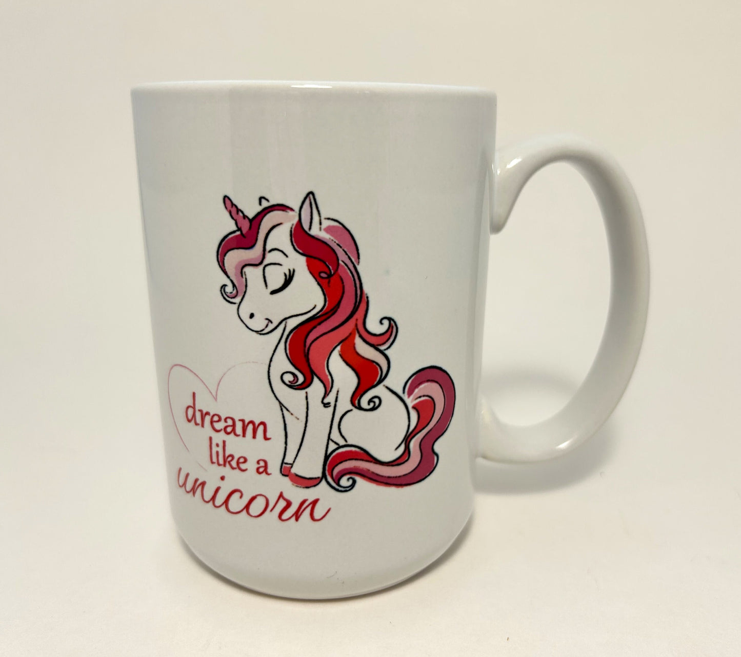 Dream Like a Unicorn Coffee Mug Cup