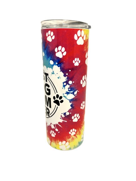 Best Dog Mom Ever Tie Dye paw prints - stainless steel 20 oz. tumbler