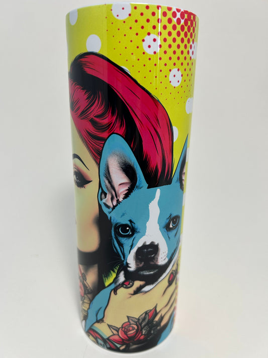 My Dog and I Talk Shit About You - stainless steel 20 oz. tumbler