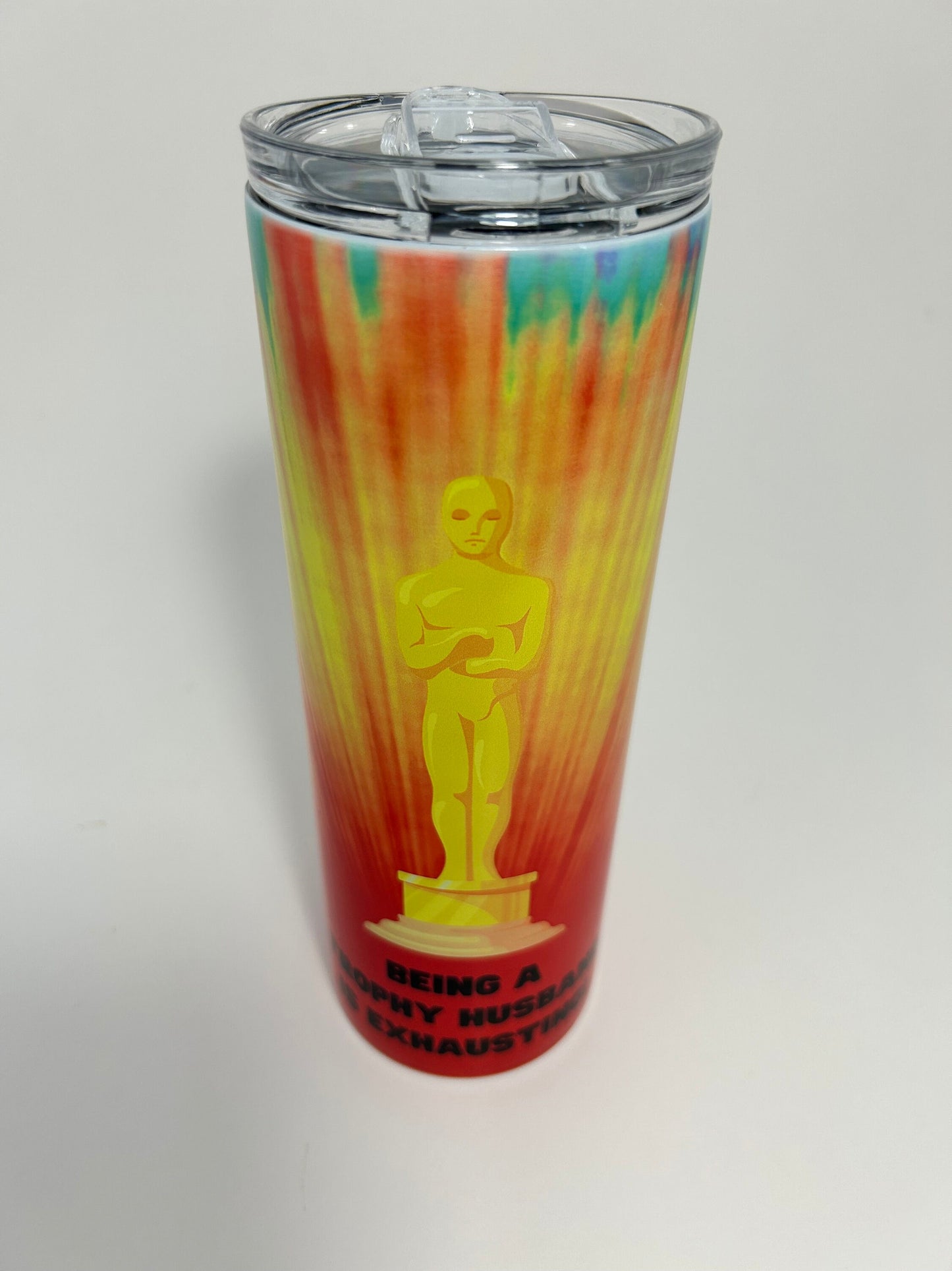 Being a Trophy Husband is Exhausting stainless steel 20 oz. tumbler Pride Oscars